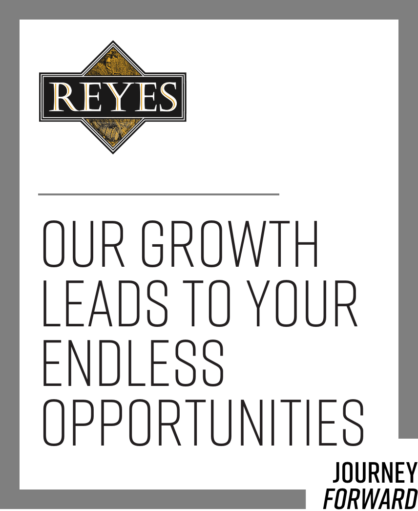 Our growth leads to your endless opportunities - Reyes Beer Division. Journey Forward